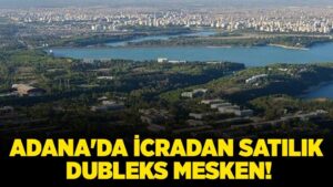 Adana Çukurova'da icradan satılık dubleks mesken!