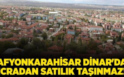 Afyonkarahisar Dinar'da 9544 metrekare icradan satılık taşınmaz!