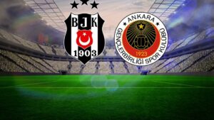 BEŞİKTAŞ MAÇI CANLI YAYIN | Beşiktaş – Gençlerbirliği maçı saat kaçta? Hangi kanalda canlı yayınlanacak?