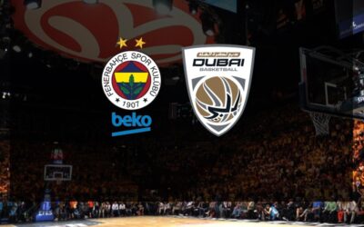 Fenerbahçe Beko-Dubai Basketbol maçı CANLI | EuroLeague CANLI MAÇ