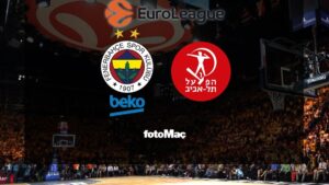 Fenerbahçe Beko – Hapoel Tel Aviv maçı CANLI İZLE |  EuroLeague 11. hafta maçı canlı