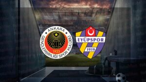 Gençlerbirliği-Eyüpspor | CANLI
