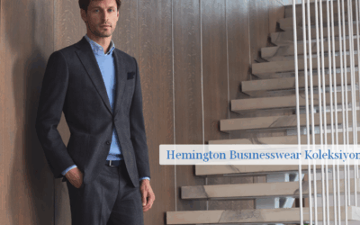 İş Dünyasında Stiline Özen Gösterenlerin Tercihi: Hemington Busınesswear Koleksiyonu