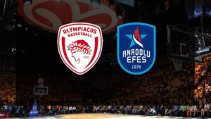 Olympiakos-Anadolu Efes maçı CANLI | EuroLeague CANLI MAÇ