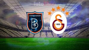RAMS Başakşehir-Galatasaray CANLI | Trendyol Süper Lig maçı canlı