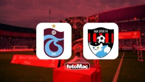 Trabzonspor-Van Spor FK maçı canlı izle! Ne zaman ve hangi kanalda?